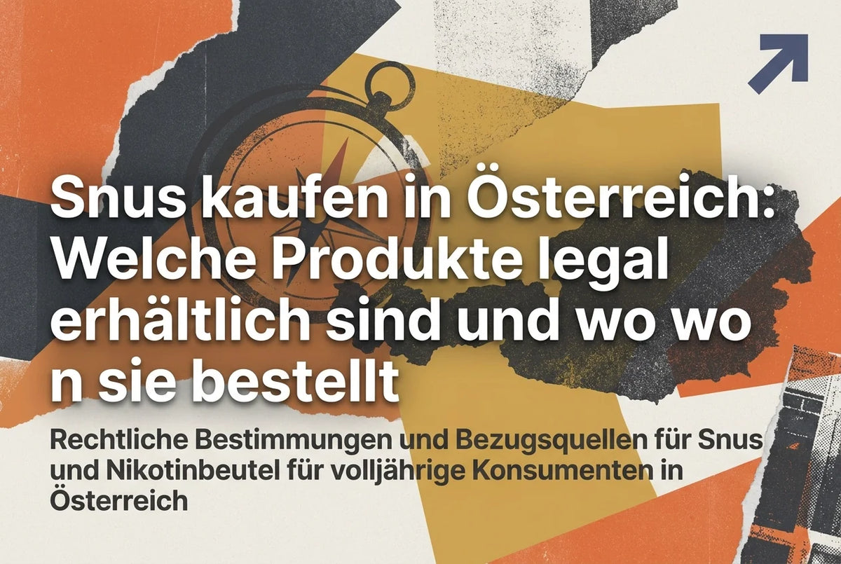 Professional header image for educational tutorial: Snus kaufen in Österreich: Welche Produkte legal erhältli...